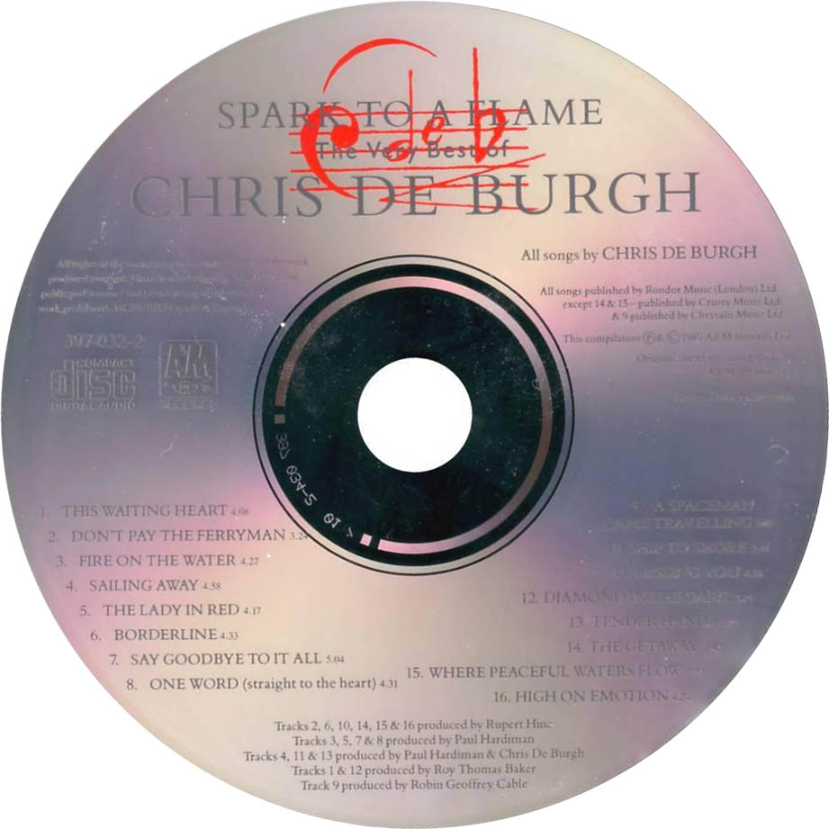Chris De Burgh  Spark To A Flame The Very Best Of Chris De Burgh : CD
